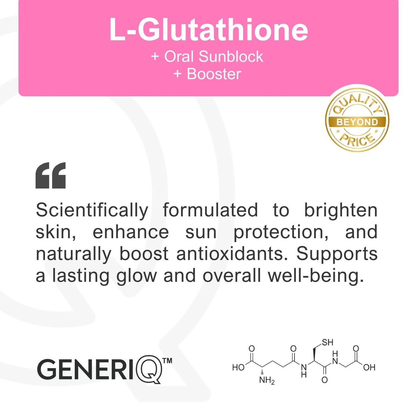GENERIQ™ L-Glutathione + Oral Sunblock + Boosters, 1000mg