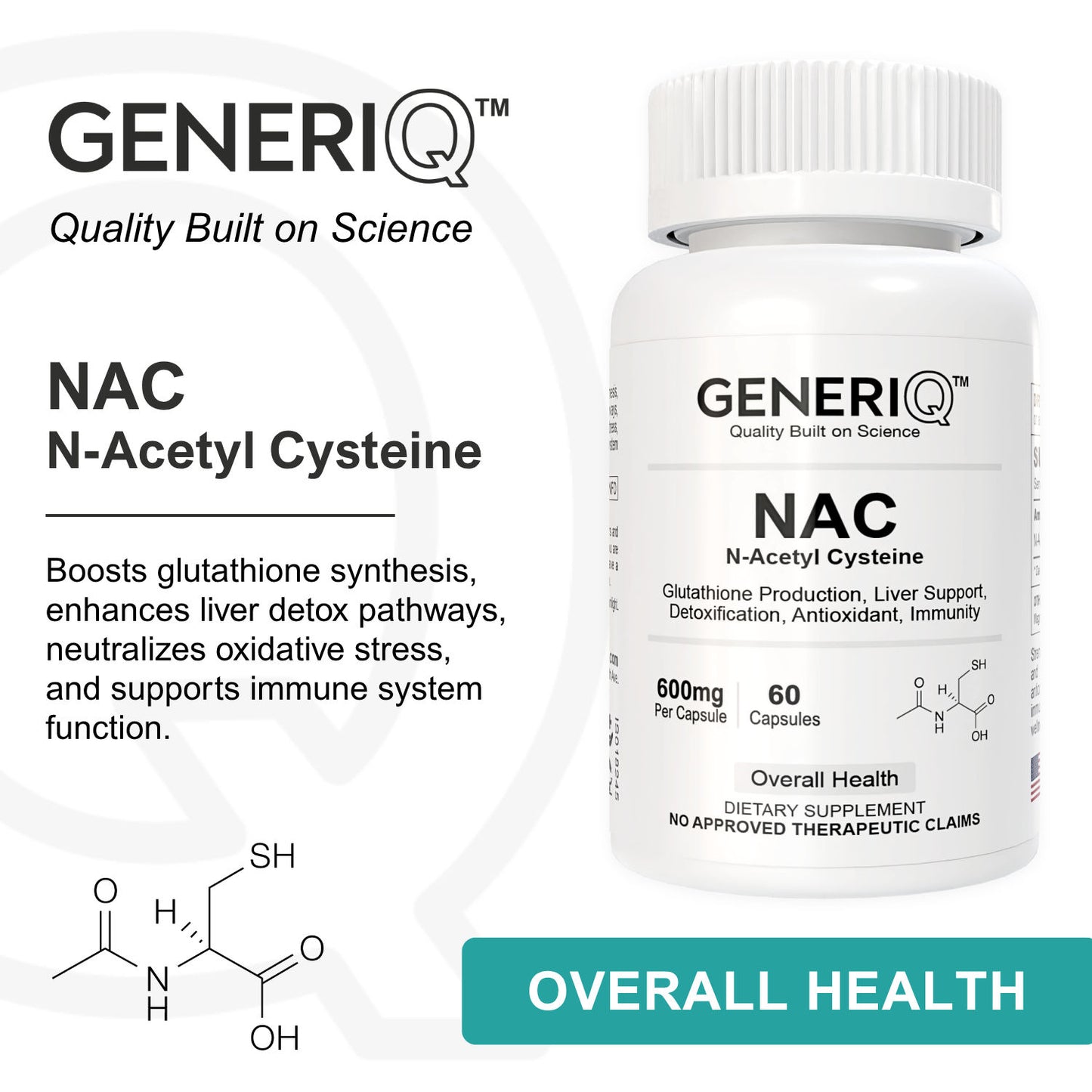 NAC (N-Acetyl Cysteine)