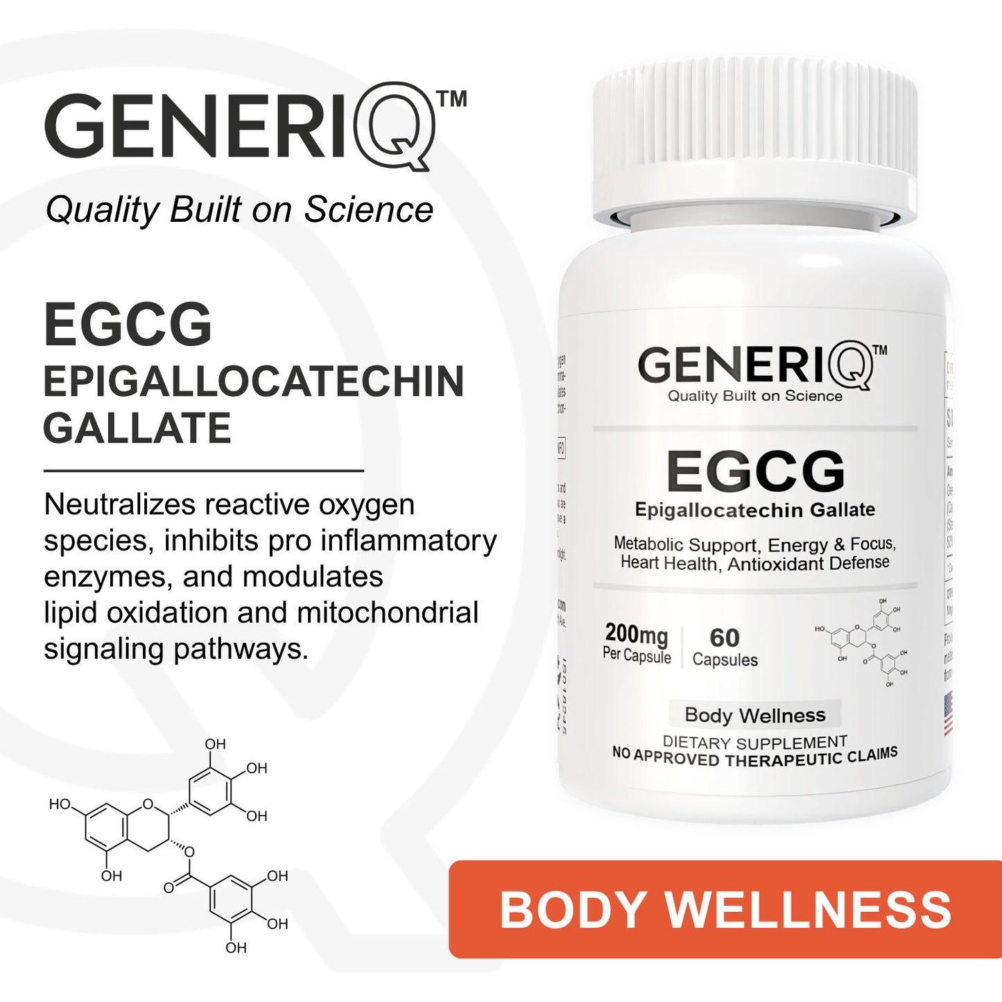 EGCG (Epigallocatechin Gallate)